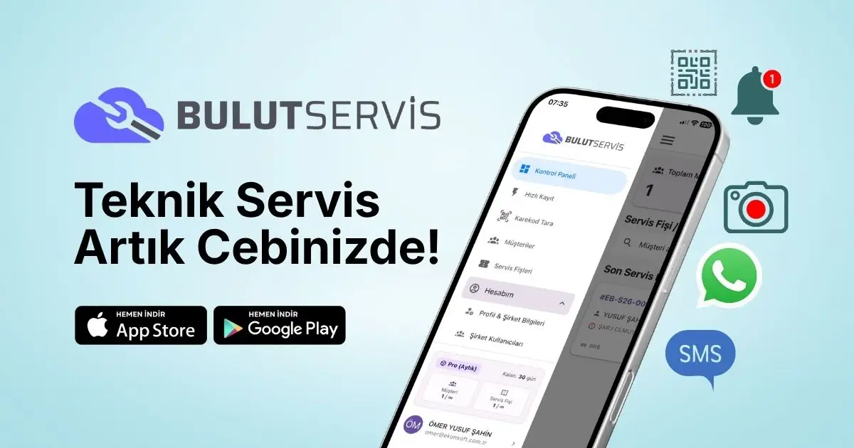 Bulut Servis - Teknik Servis Artık Cebinizde